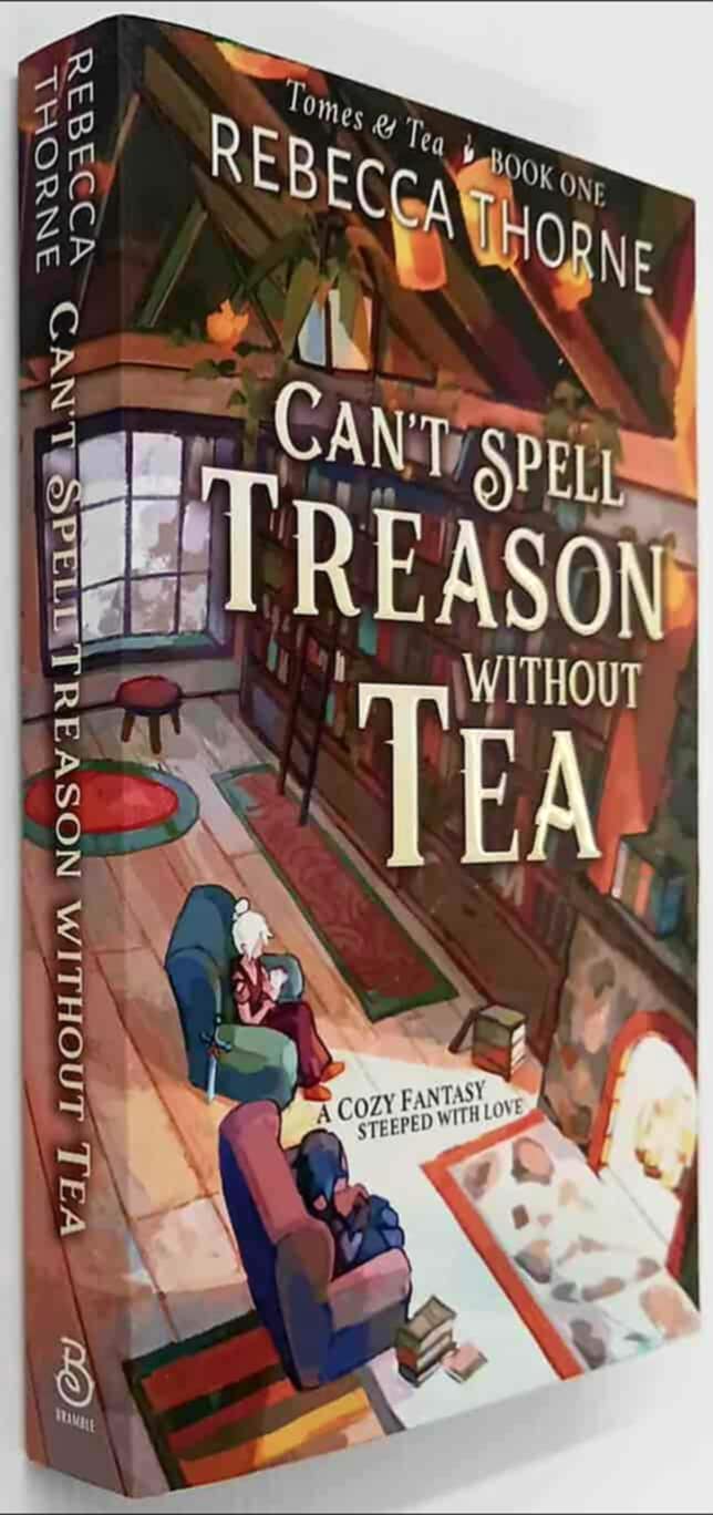 CAN'T SPELL TREASON WITHOUT TEA - Rebecca Thorne - Image 4