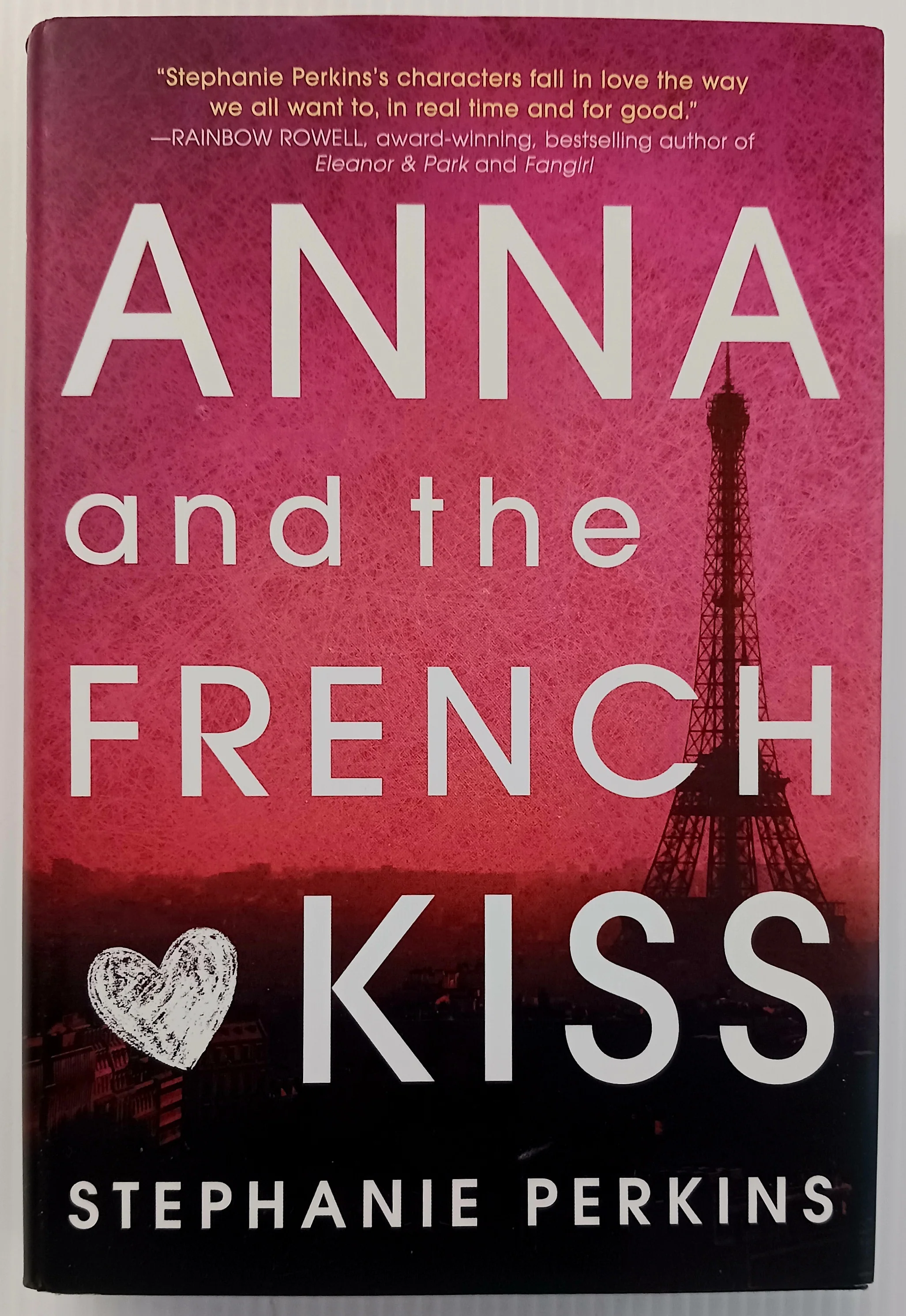 ANNA AND THE FRENCH KISS - Stephanie Perkins