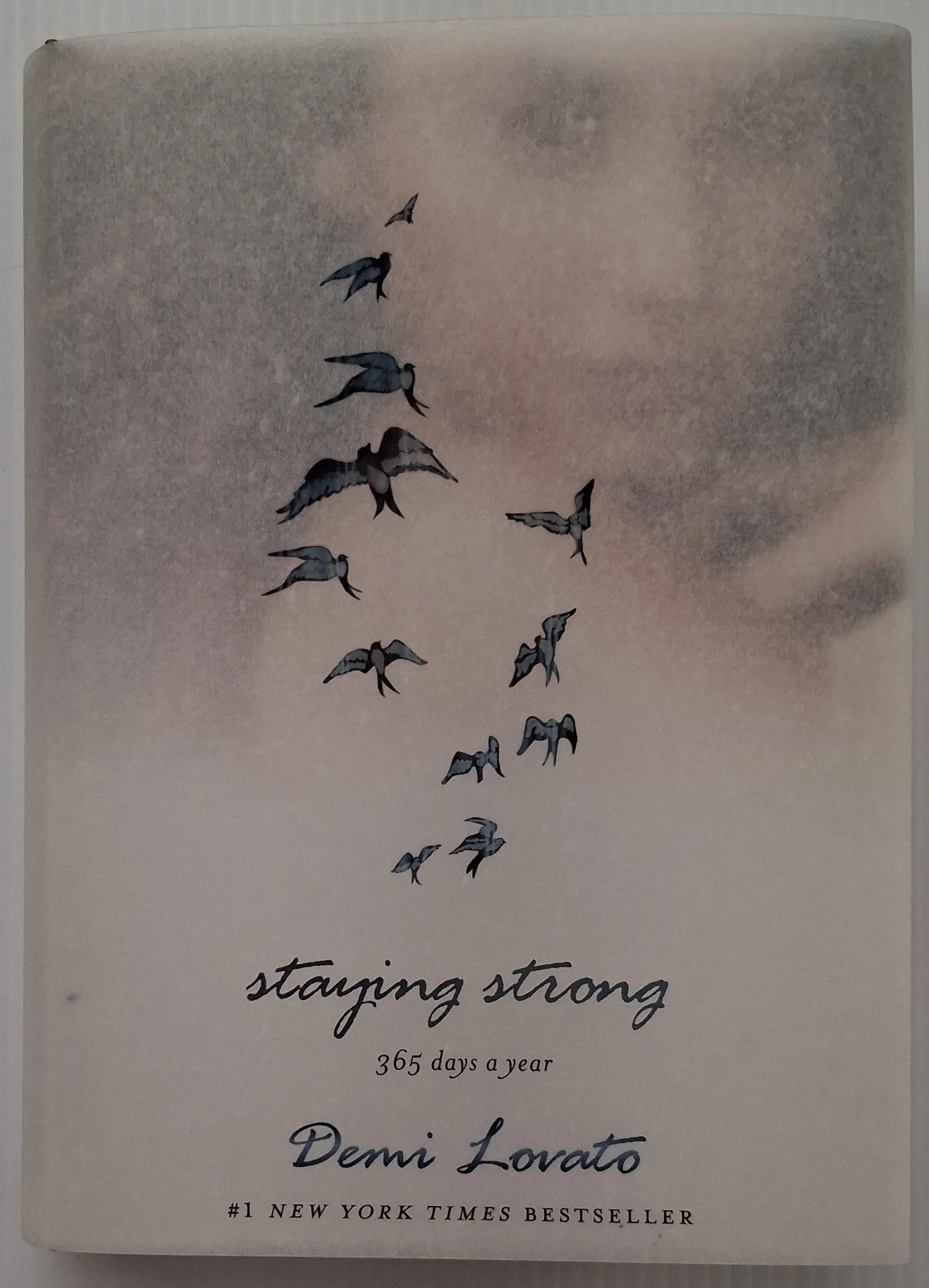STAYING STRONG - Demi Lovato