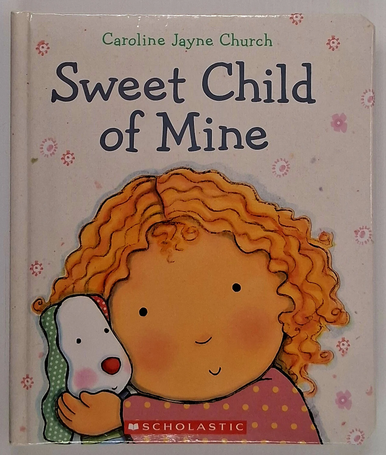 SWEET CHILD OF MINE - Caroline Jayne Church