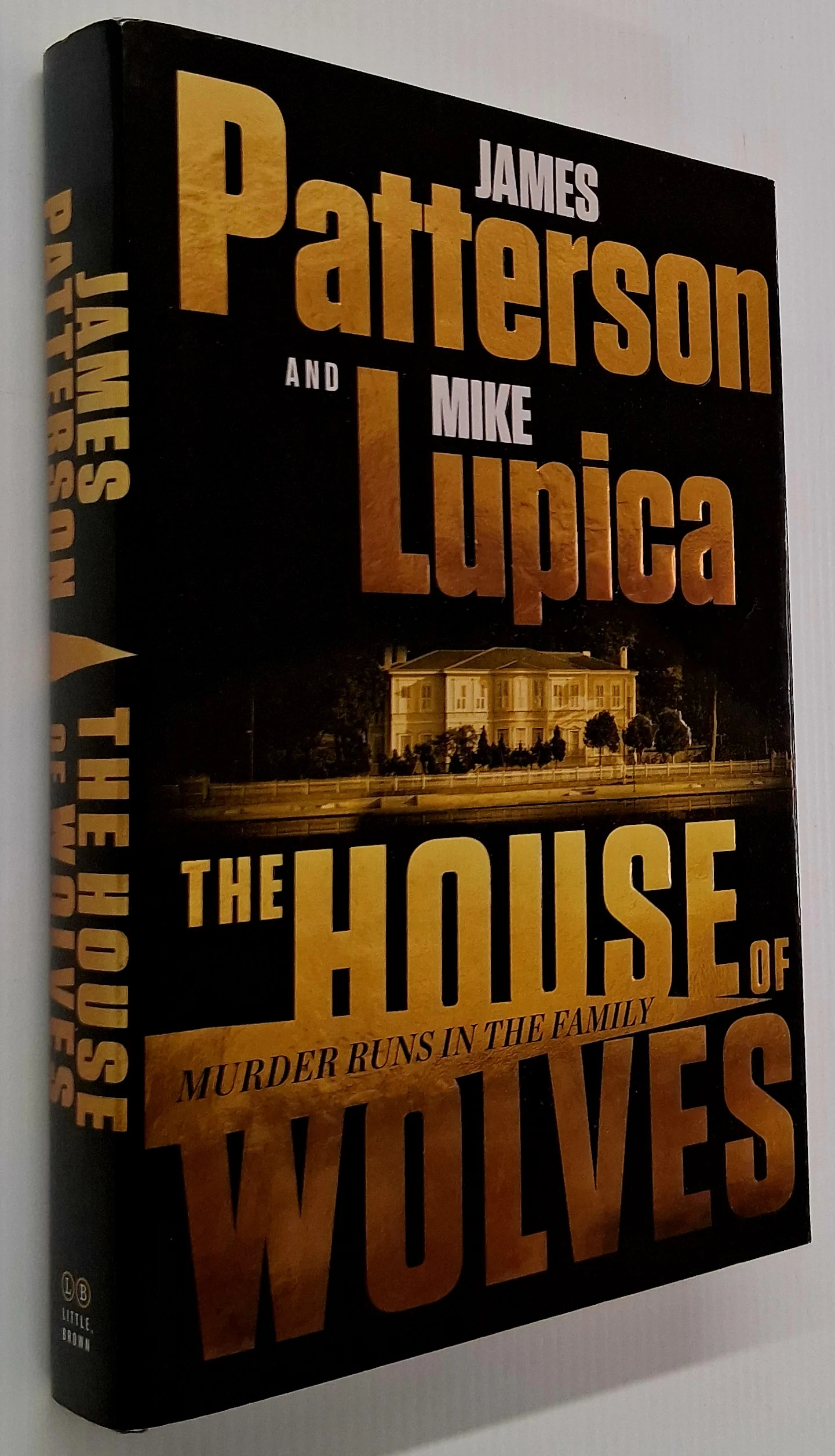 THE HOUSE OF WOLVES - James Patterson, Mike Lupica - Image 4