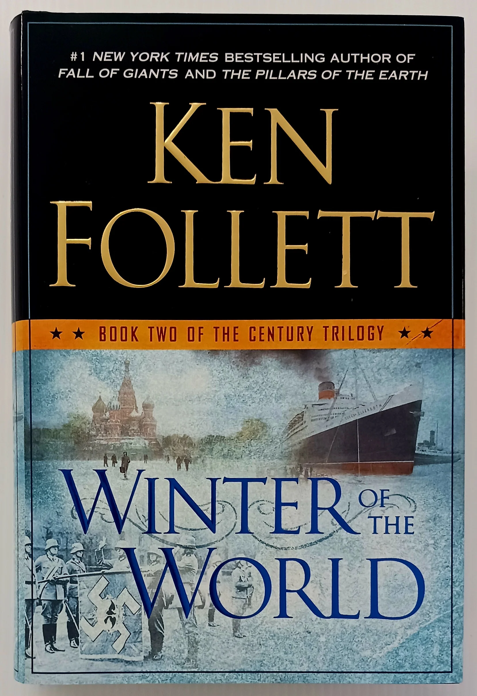 WINTER OF THE WORLD - Ken Follett