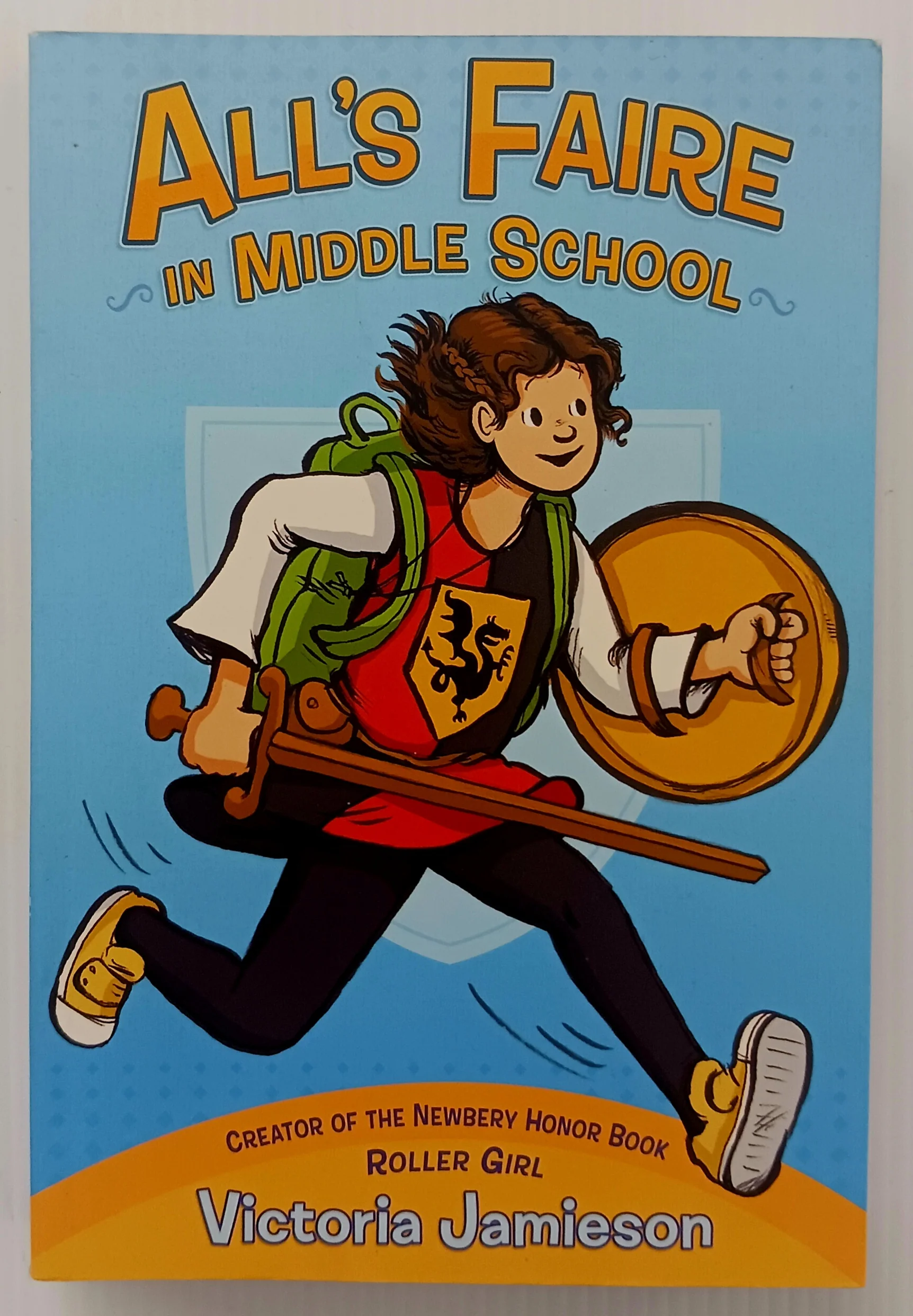 ALL'S FAIRE IN MIDDLE SCHOOL - Victoria Jamieson