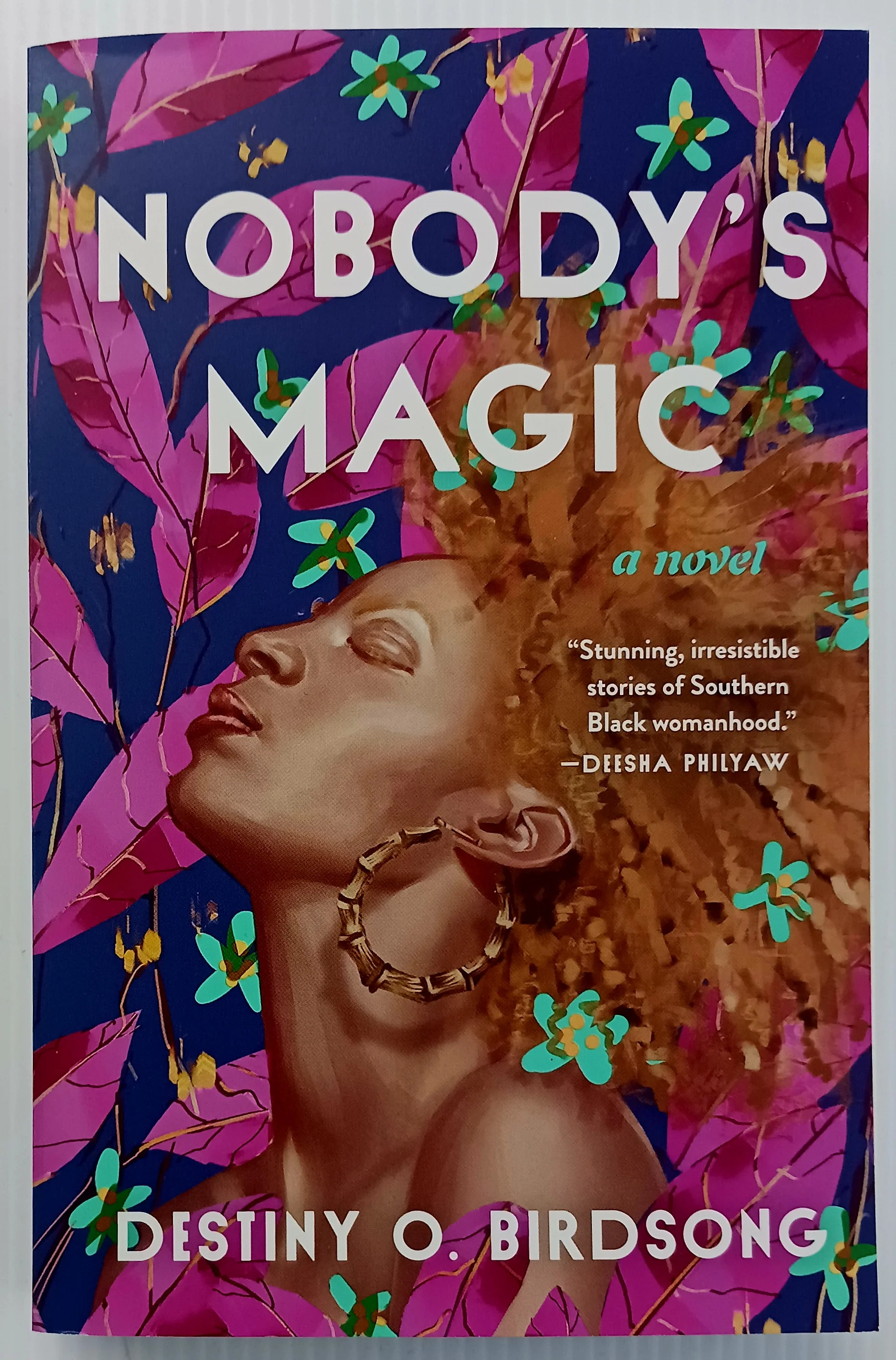 NOBODY'S MAGIC - Destiny O. Birdsong