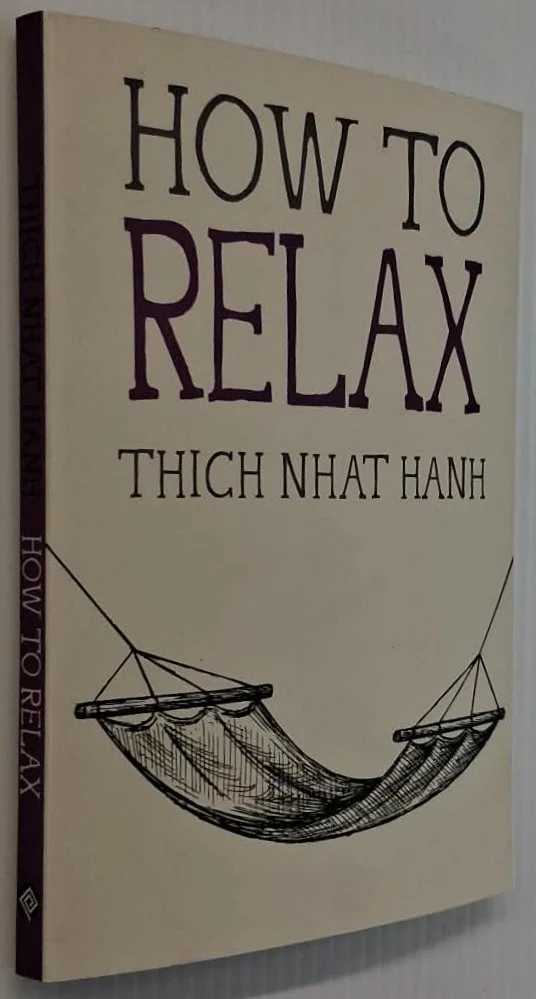 HOW TO RELAX - Thich Nhat Hanh - Image 5