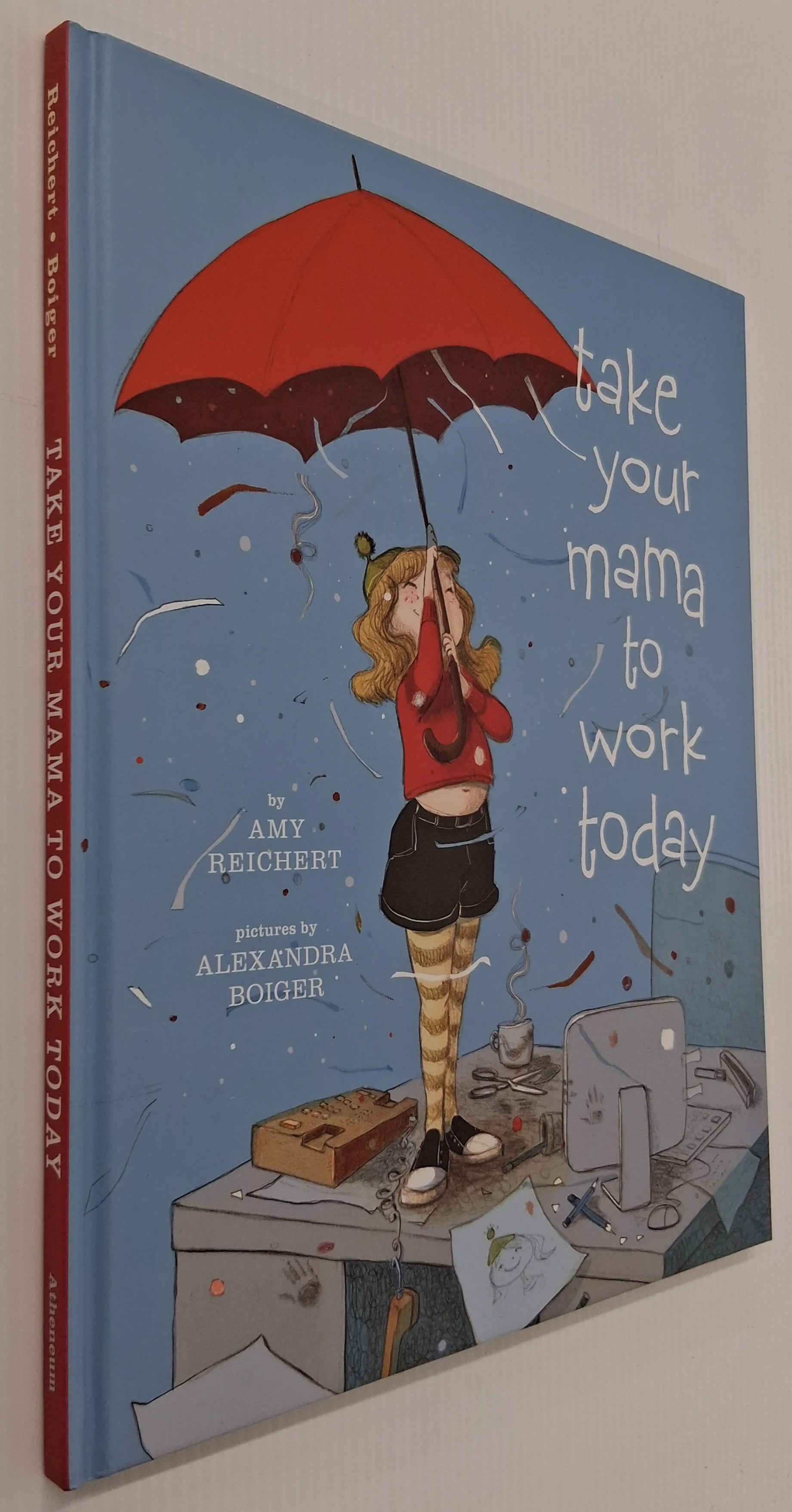 TAKE YOUR MAMA TO WORK TODAY - Amy Reichert - Image 6