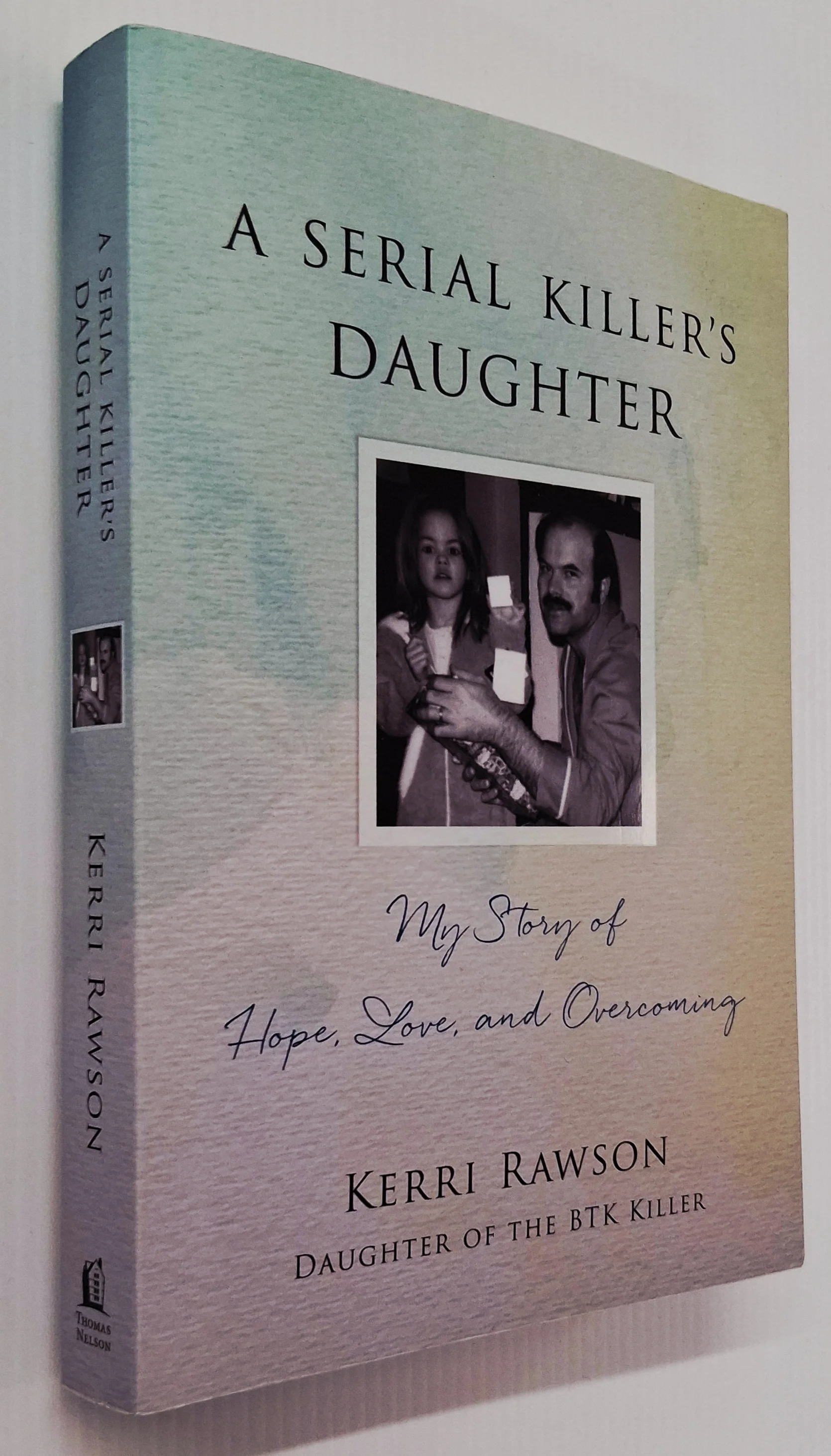 A SERIAL KILLER'S DAUGHTER - Kerri Rawson - Image 9