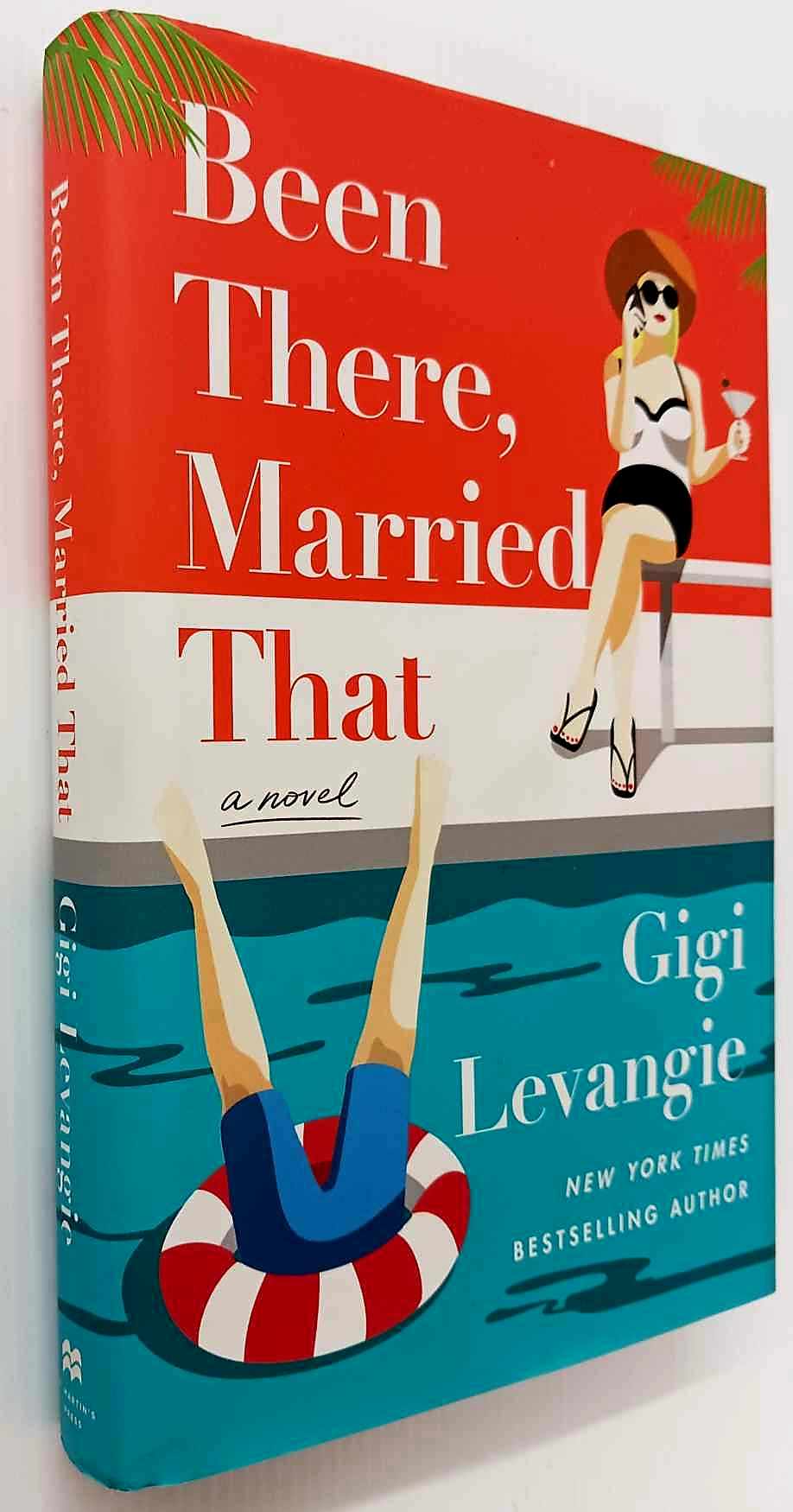 BEEN THERE, MARRIED THAT - Gigi Levangie - Image 4