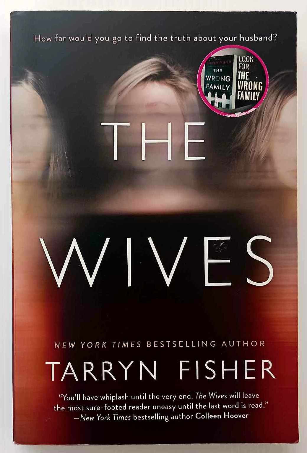 THE WIVES - Tarryn Fisher