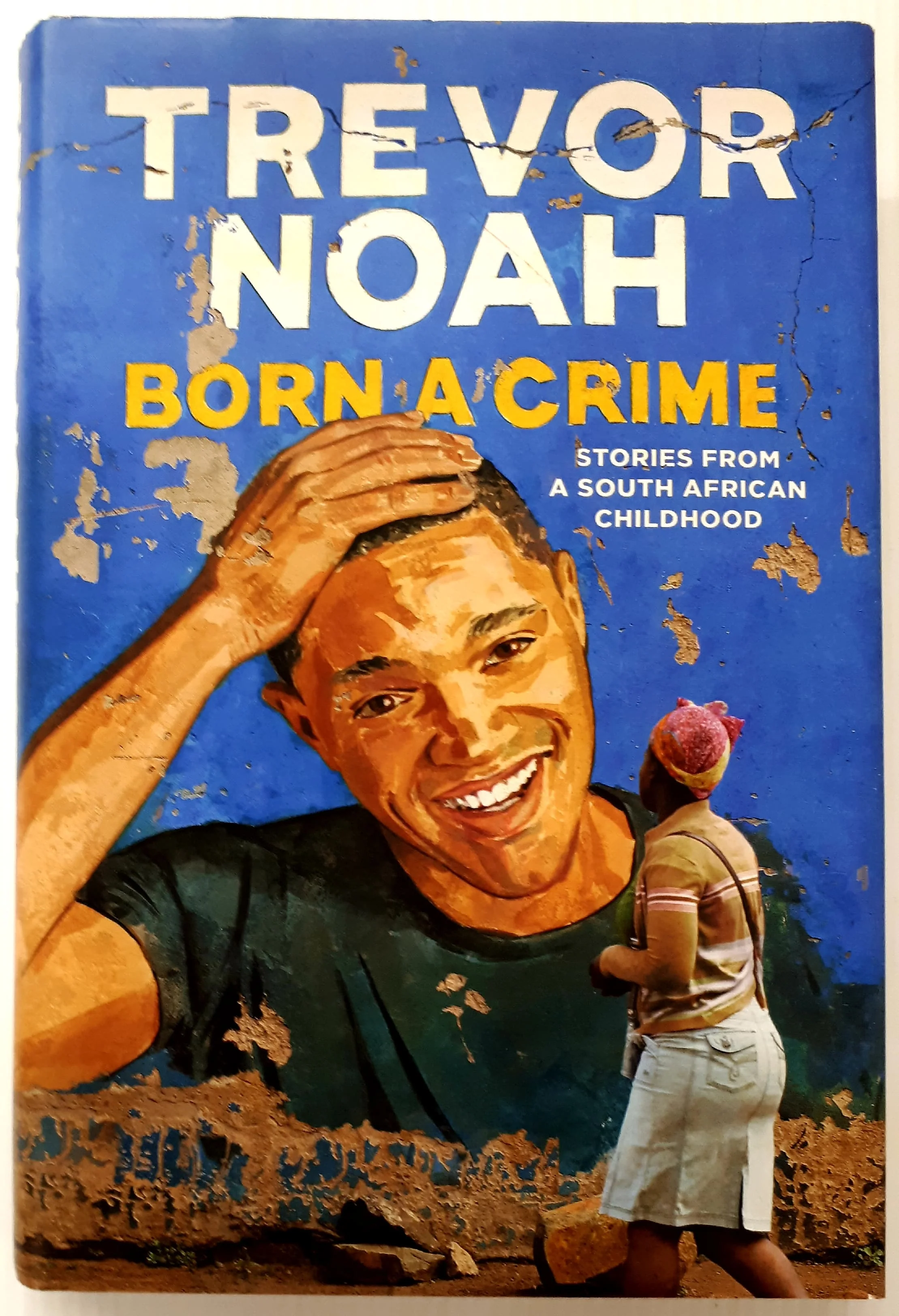 BORN A CRIME - Trevor Noah