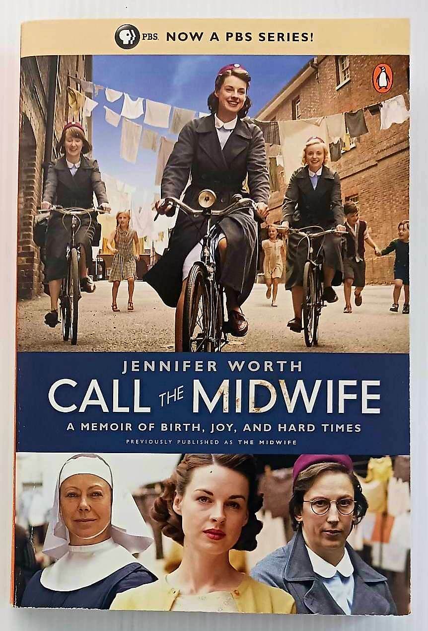 CALL THE MIDWIFE - Jennifer Worth