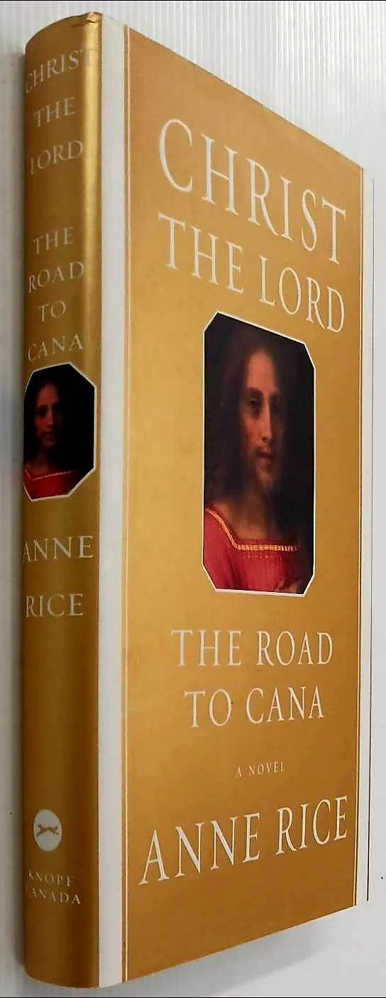 THE ROAD TO CANA - Anne Rice - Image 4