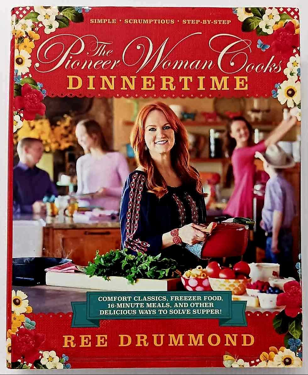 THE PIONEER WOMAN COOKS--DINNERTIME - Ree Drummond