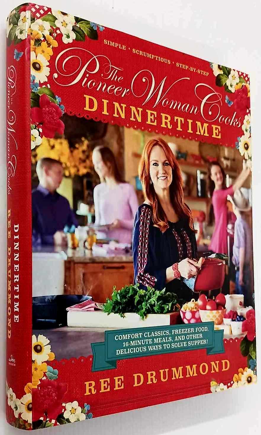THE PIONEER WOMAN COOKS--DINNERTIME - Ree Drummond - Image 12
