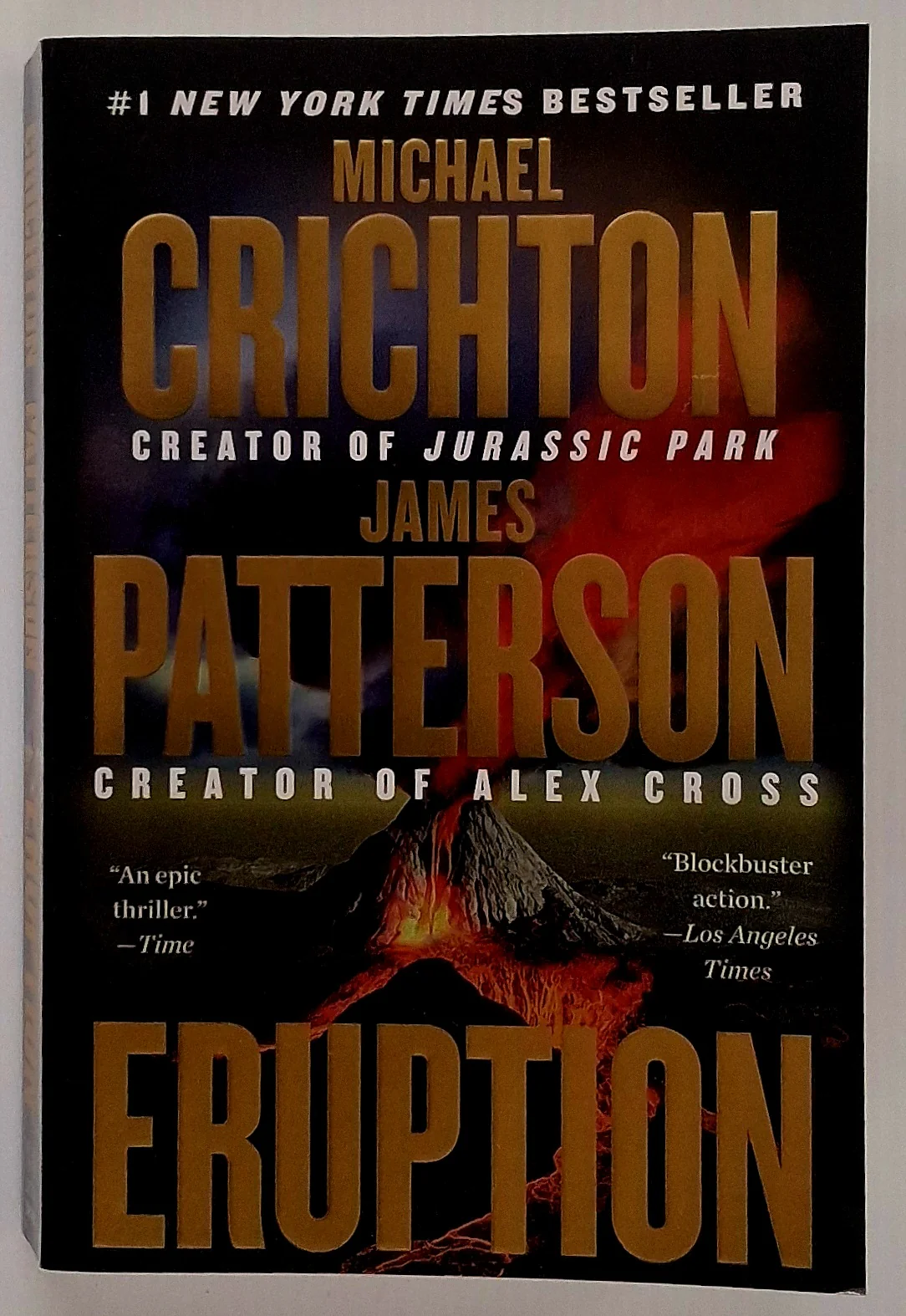 ERUPTION - Michael Crichton, James Patterson