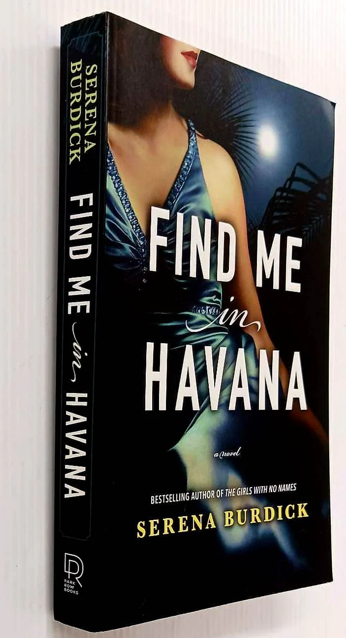 FIND ME IN HAVANA - Serena Burdick - Image 4