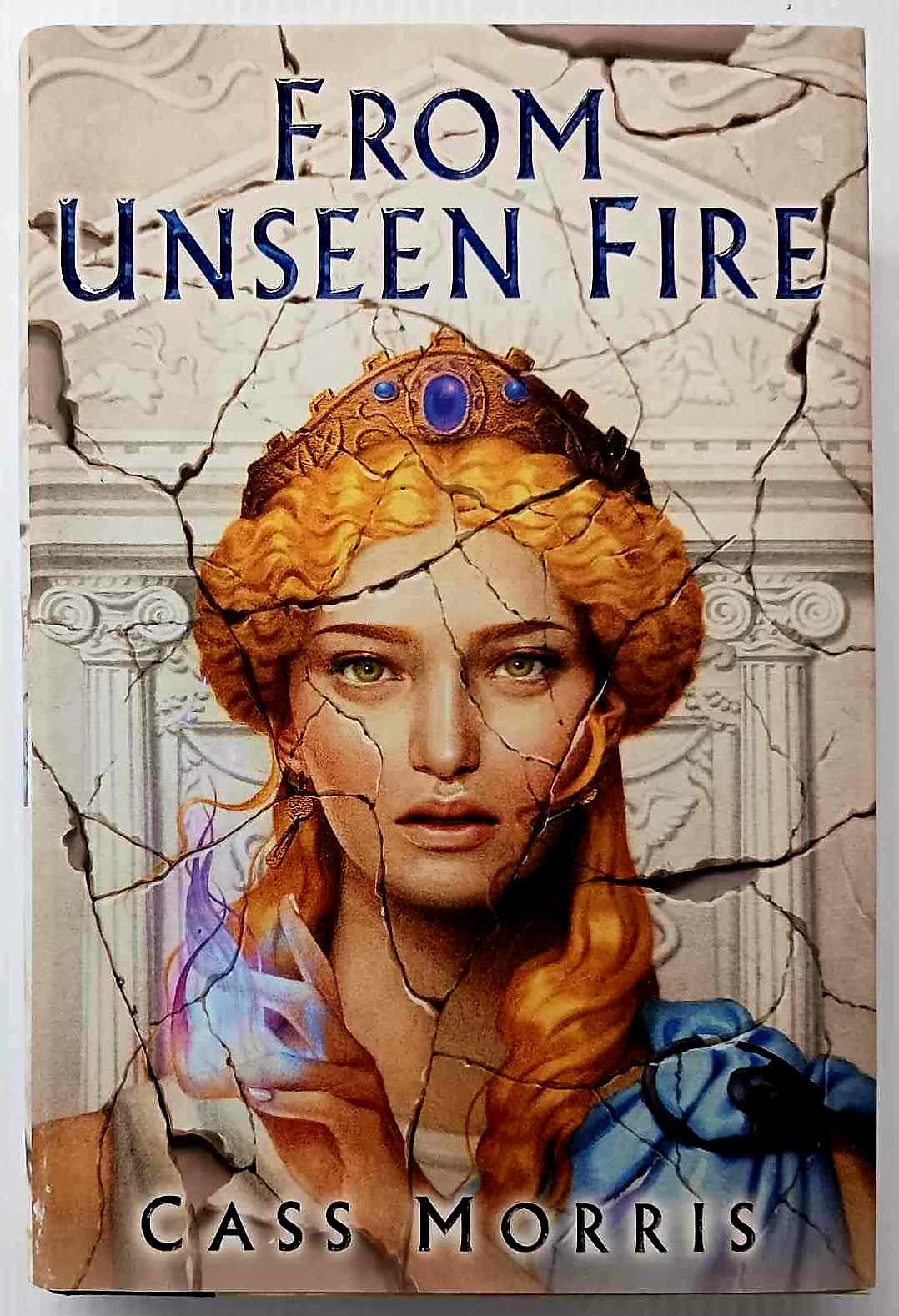 FROM UNSEEN FIRE - Cass Morris
