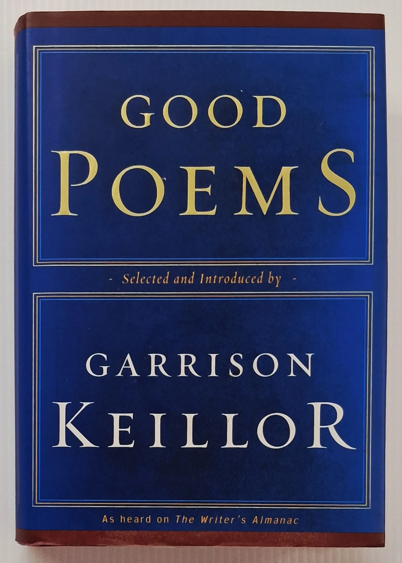 GOOD POEMS - Garrison Keillor