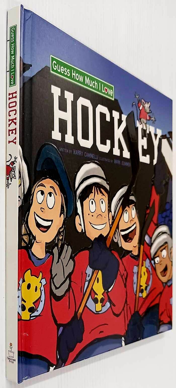 GUESS HOW MUCH I LOVE HOCKEY - Harry Caminelli - Image 8