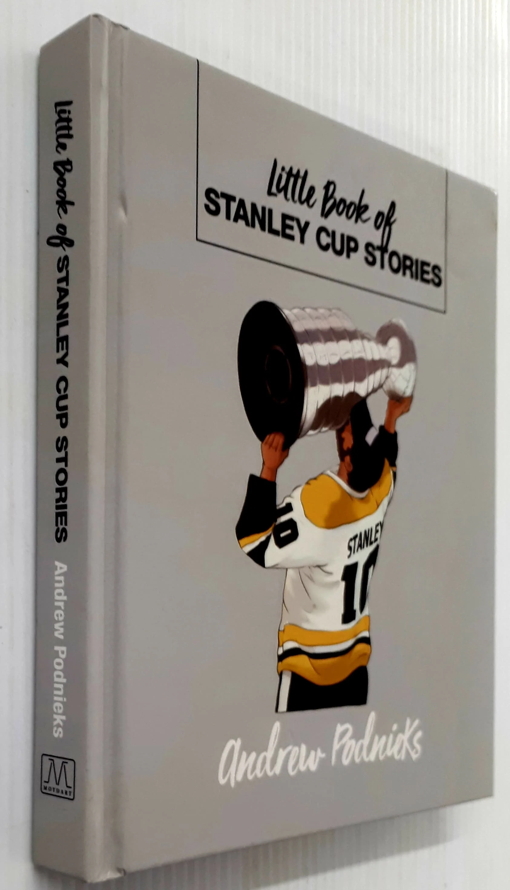 LITTLE BOOK OF STANLEY CUP STORIES - Andrew Podnieks - Image 7