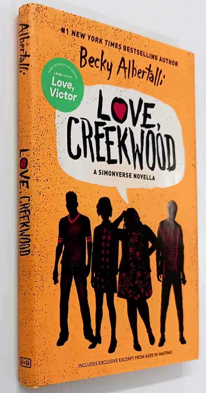 LOVE, CREEKWOOD - Becky Albertalli - Image 4