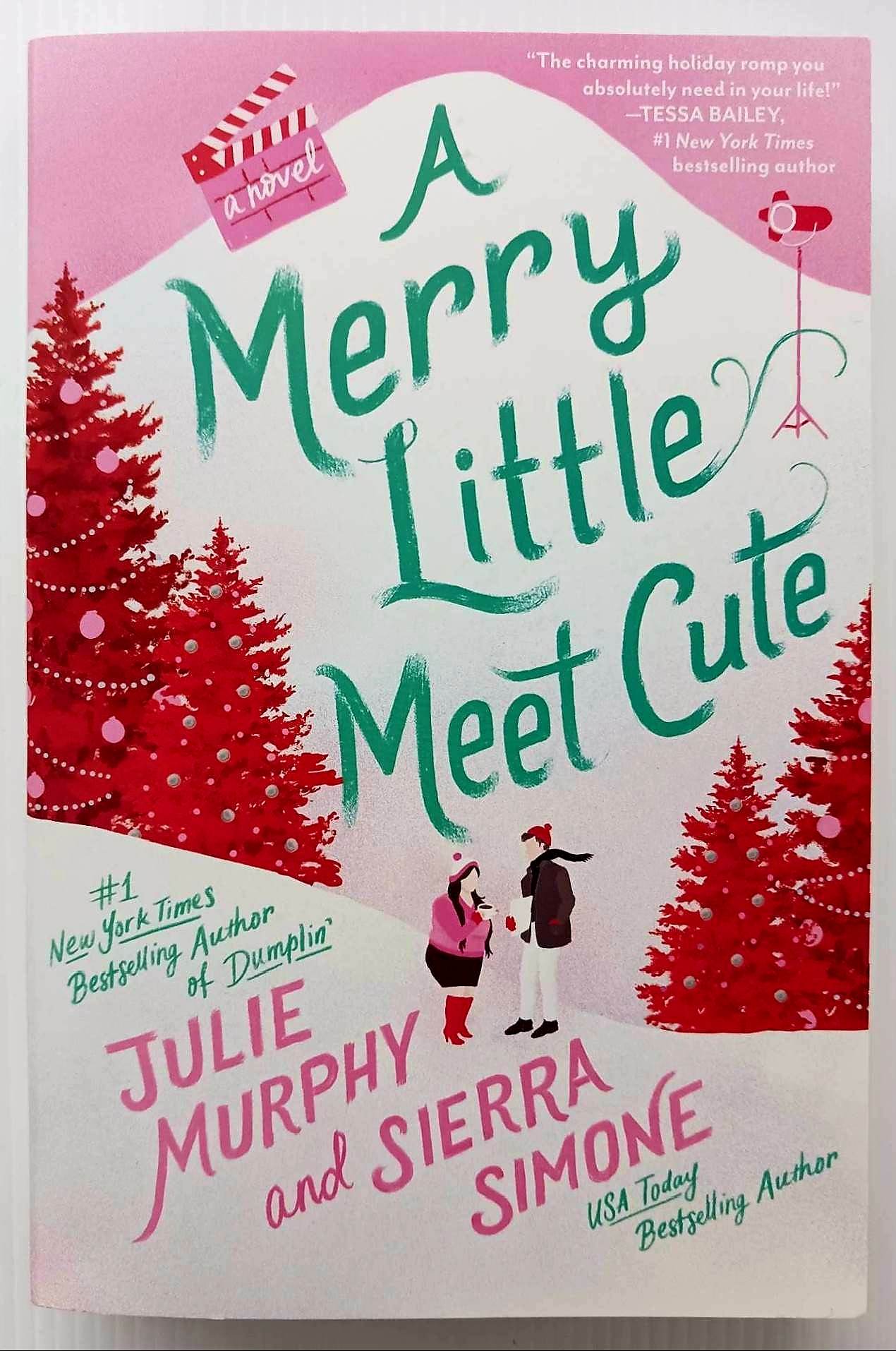 A MERRY LITTLE MEET CUTE - Julie Murphy, Sierra Simone