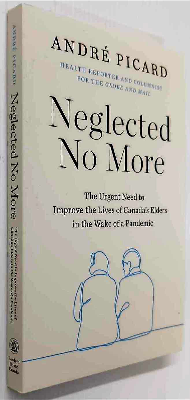 NEGLECTED NO MORE - Andre Picard - Image 5