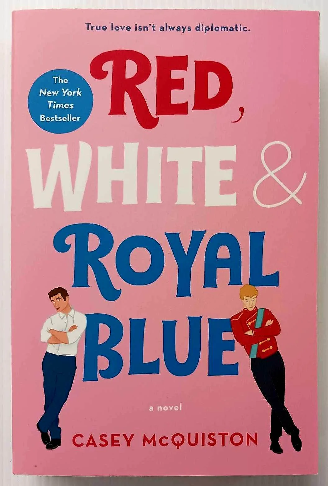 RED, WHITE & ROYAL BLUE - Casey McQuiston