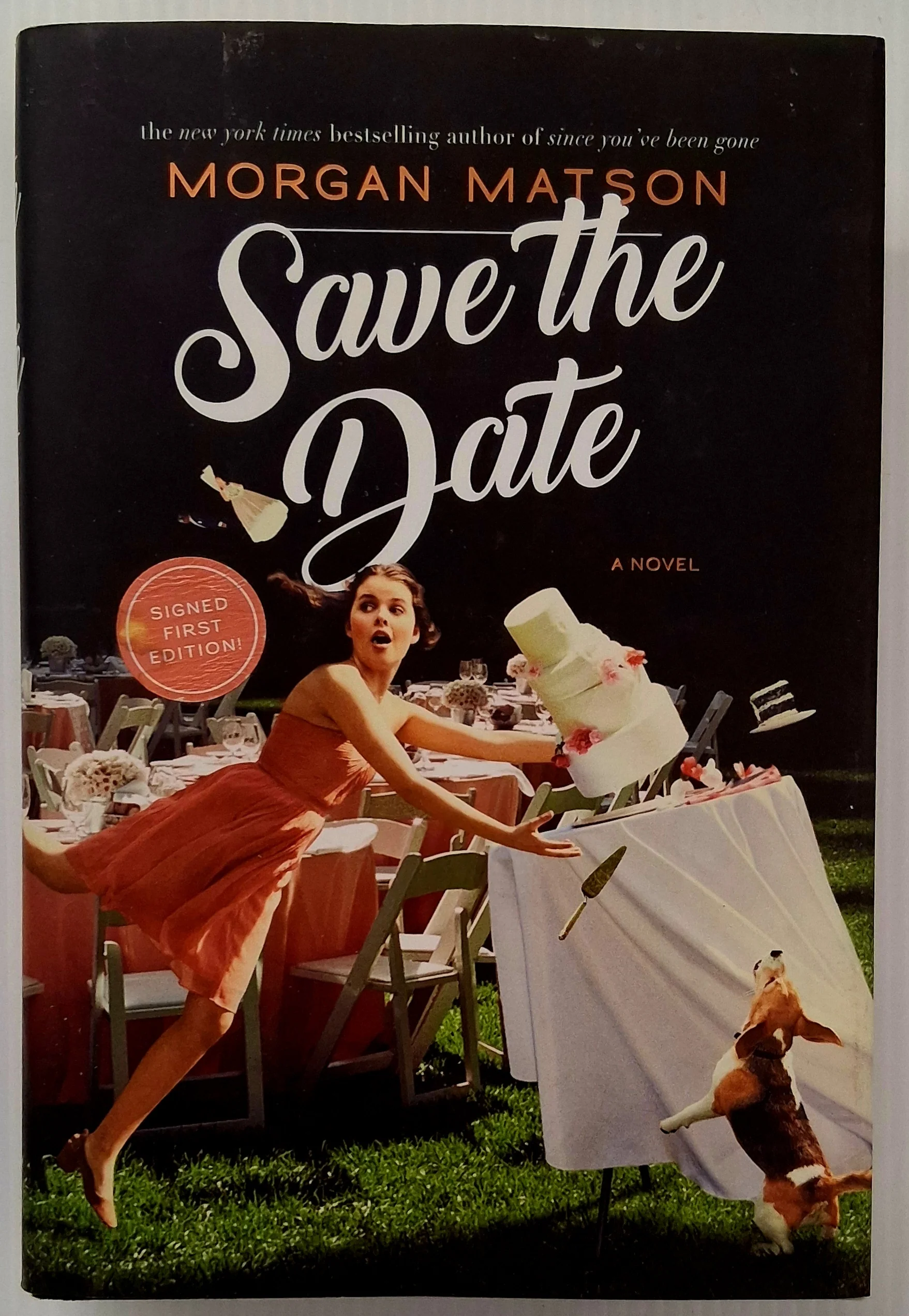 SAVE THE DATE (SIGNED) - Morgan Matson