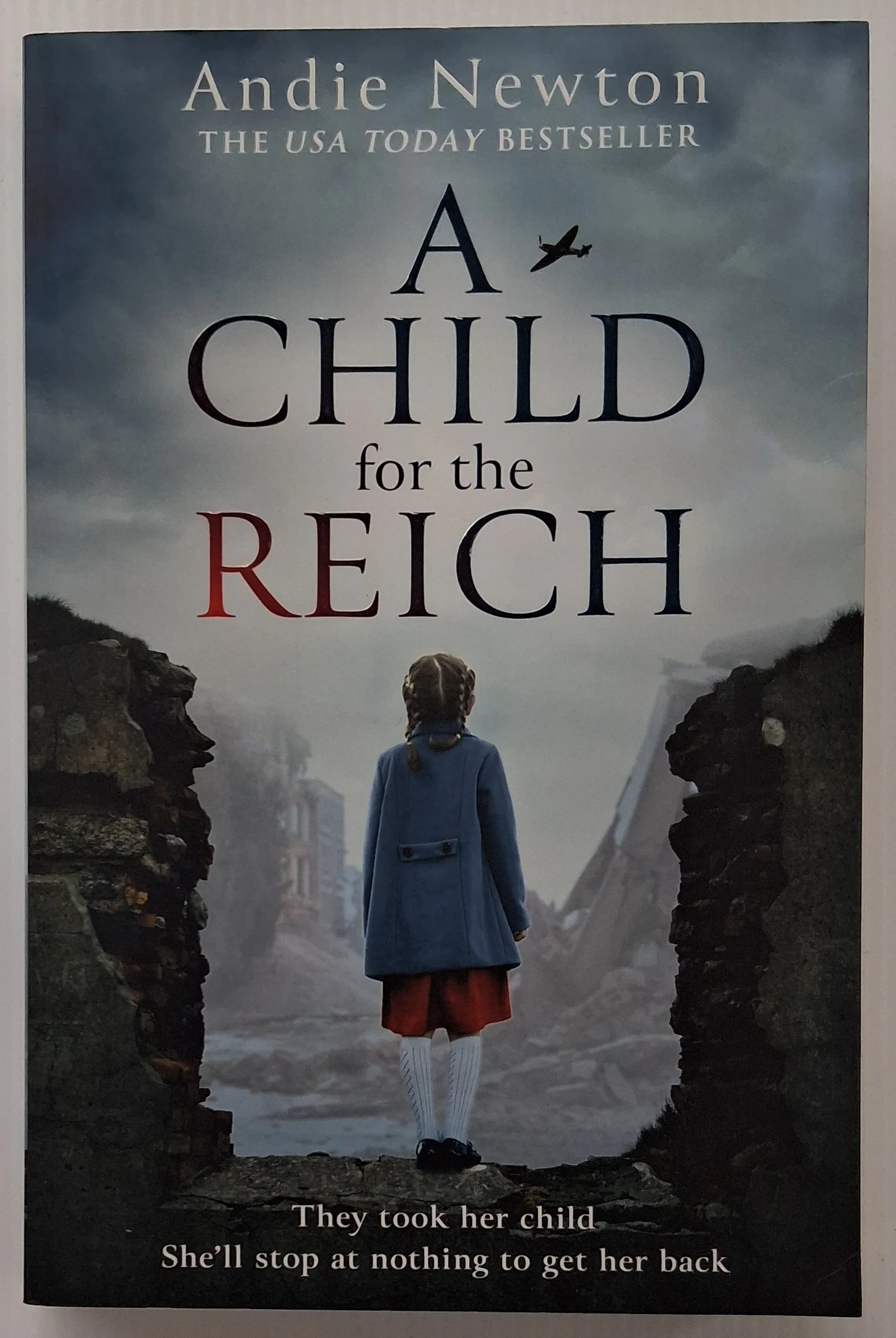 A CHILD FOR THE REICH - Andie Newton