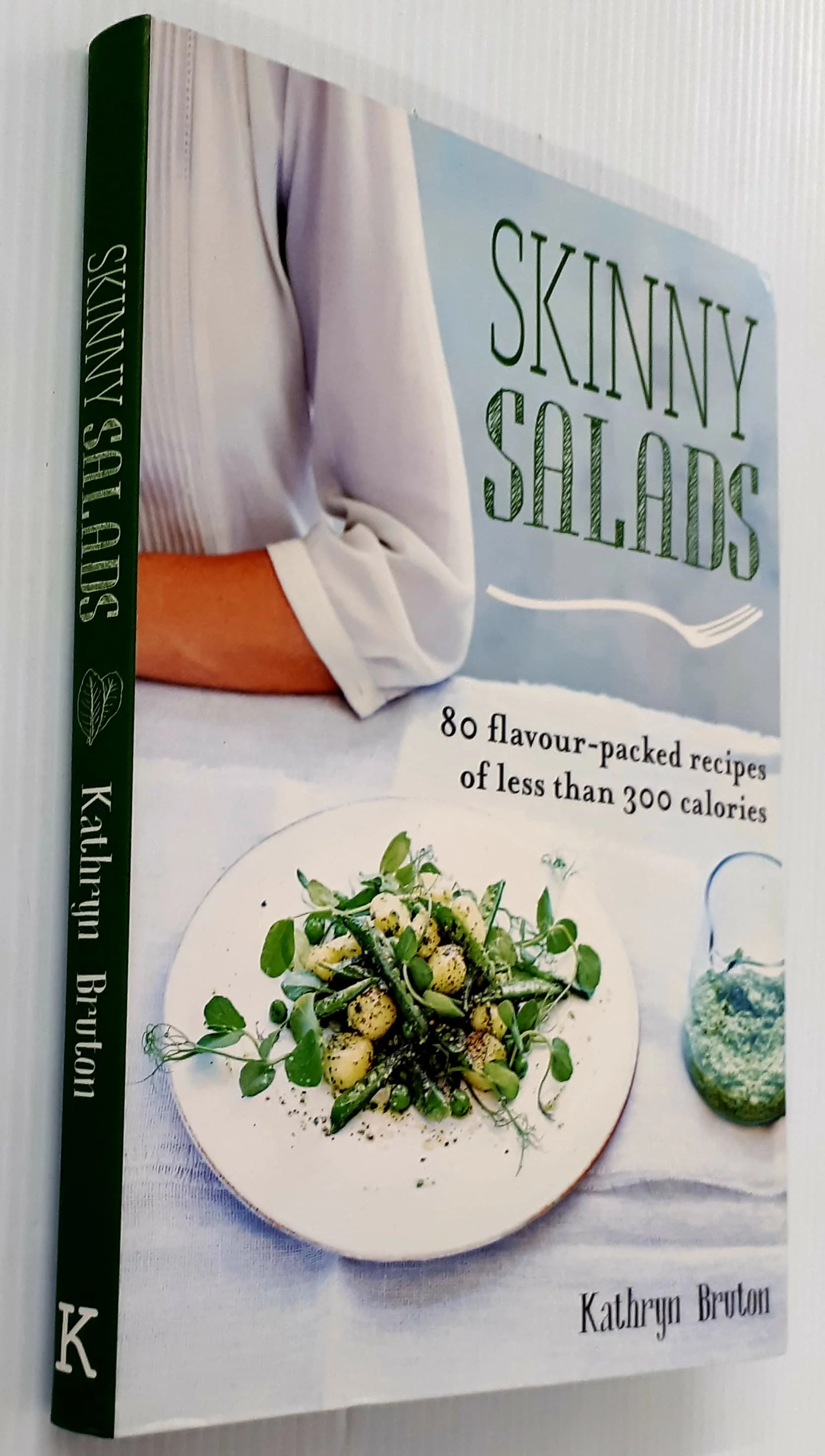 SKINNY SALADS - Kathryn Burton - Image 10