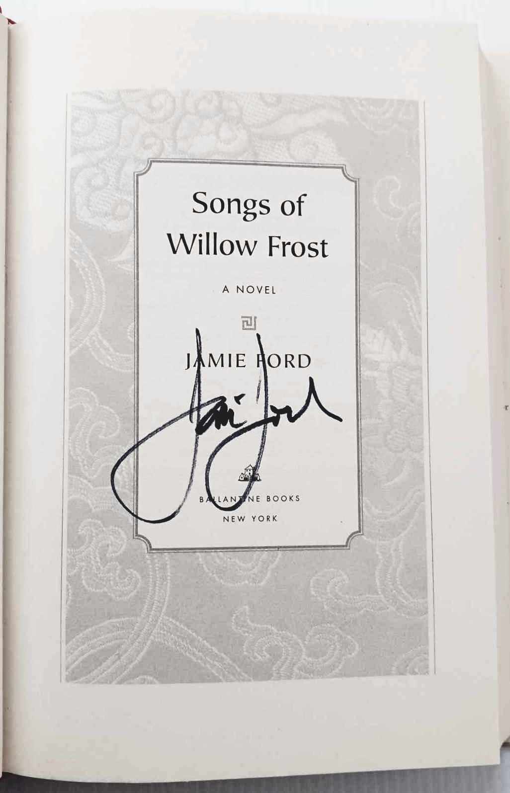 SONGS OF WILLOW FROST (SIGNED) - Jamie Ford - Image 4
