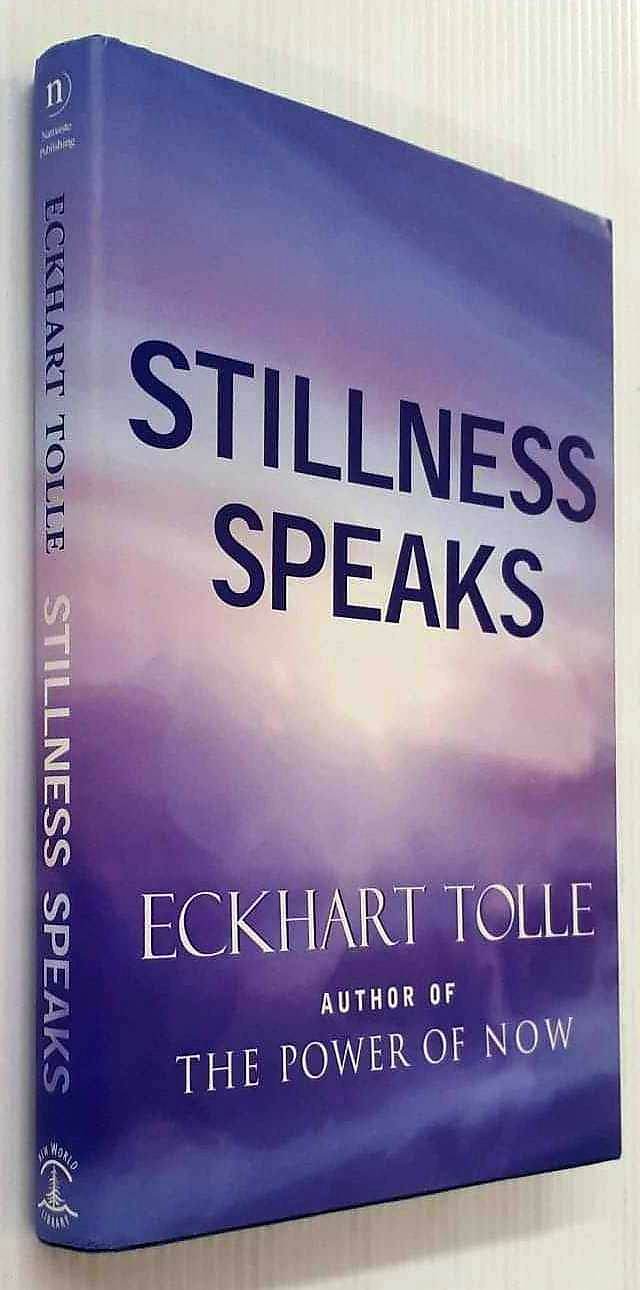 STILLNESS SPEAKS - Eckhart Tolle - Image 6