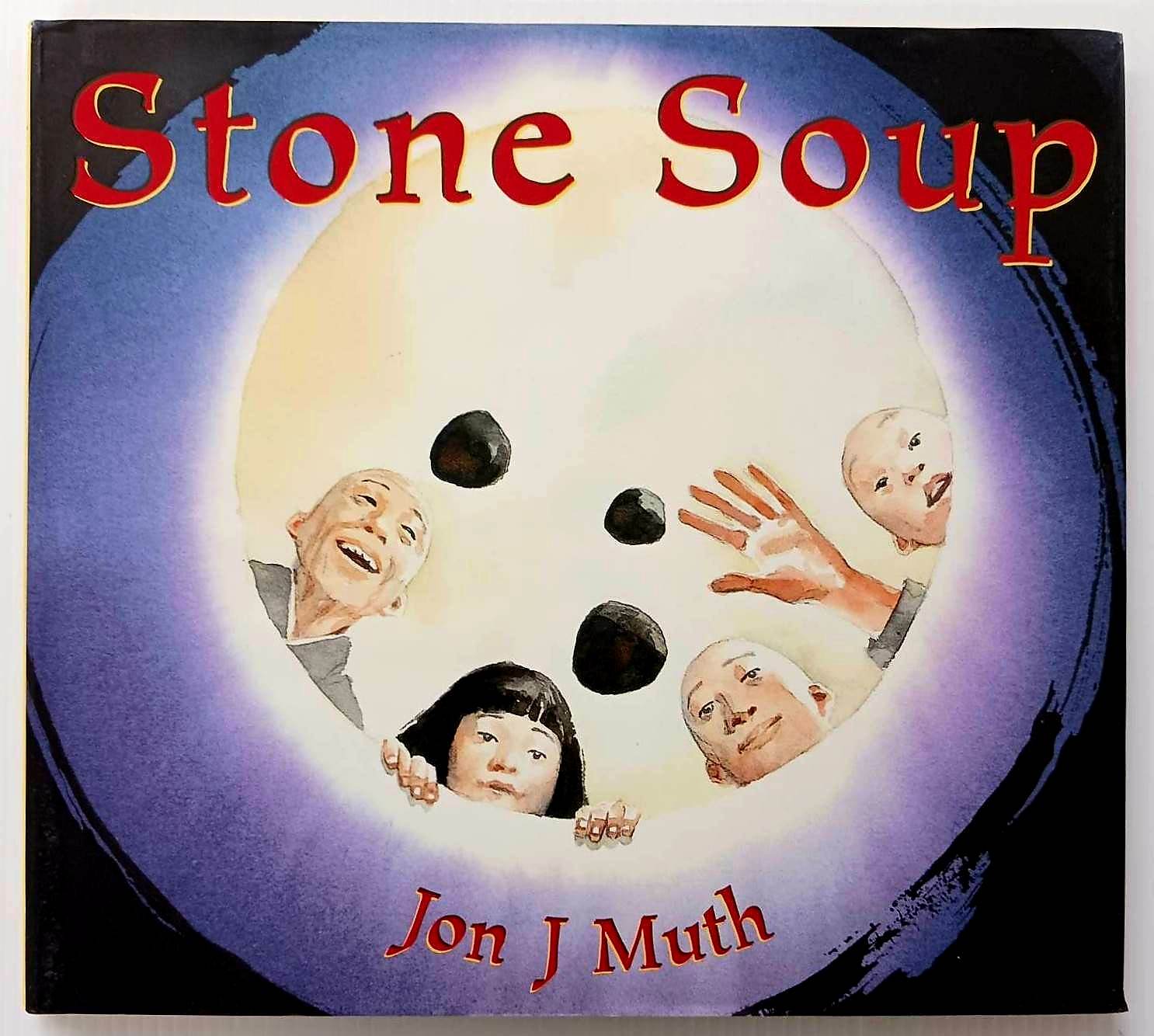 STONE SOUP - Jon J. Muth