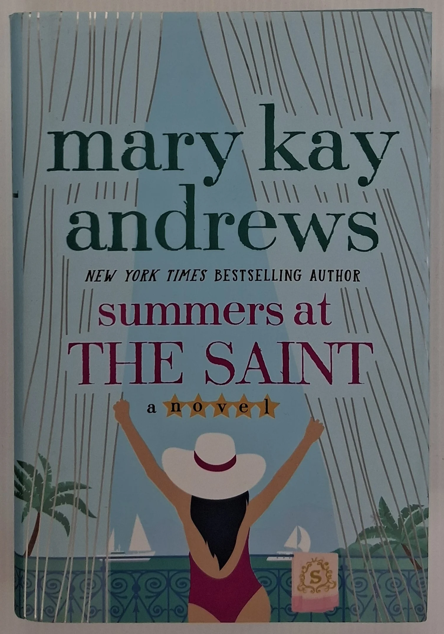 SUMMERS AT THE SAINT - Mary Kay Andrews