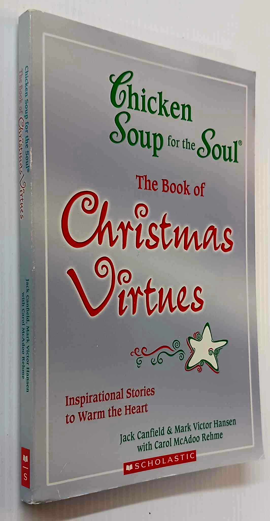 THE BOOK OF CHRISTMAS VIRTUES - Jack Canfield, Mark Victor Hansen, Carol Rehme - Image 6
