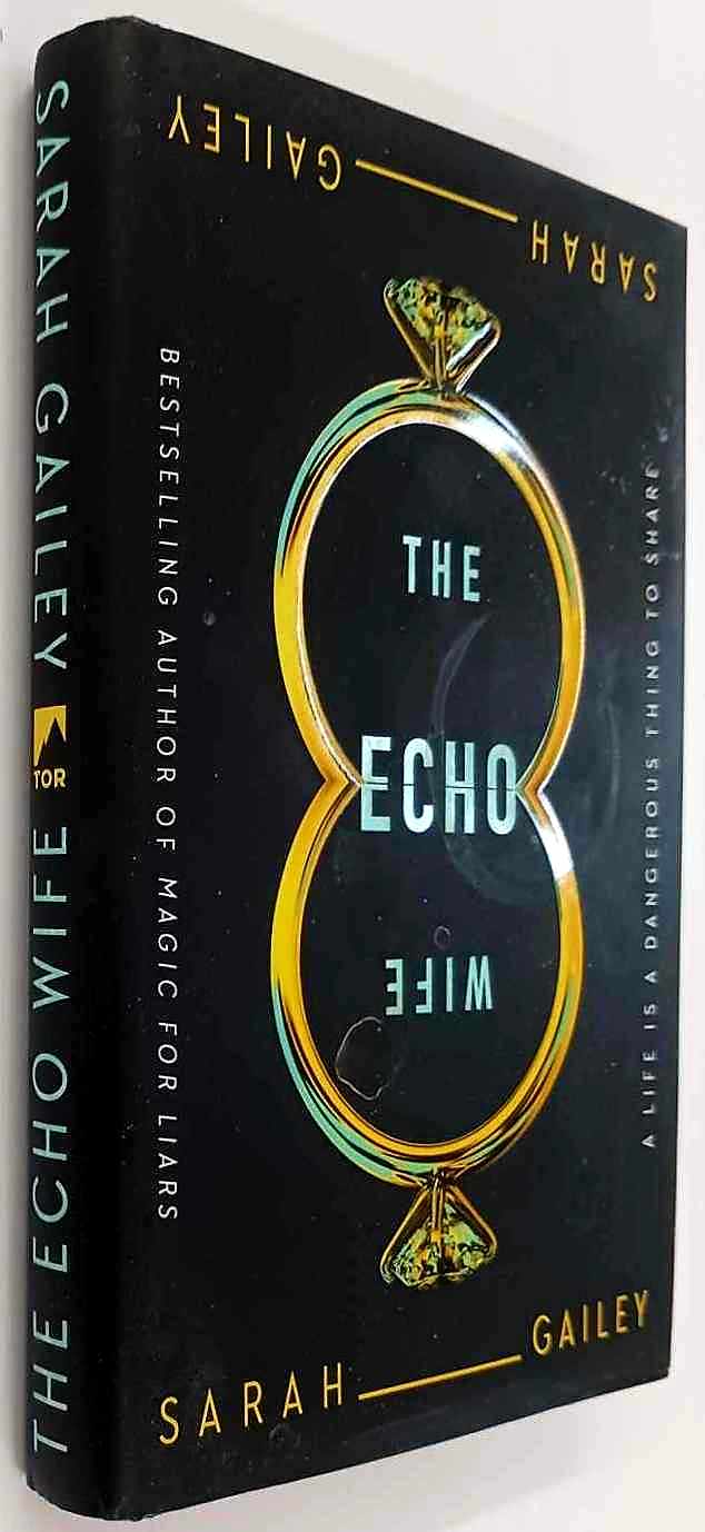 THE ECHO WIFE - Sarah Gailey - Image 4