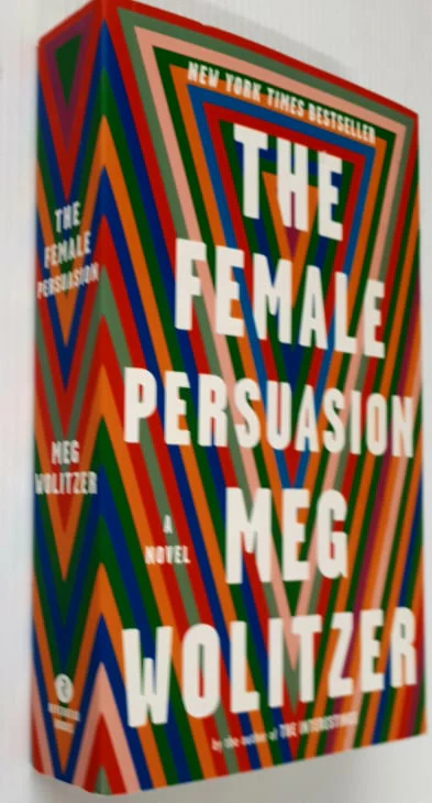 THE FEMALE PERSUASION - Meg Wolitzer - Image 4
