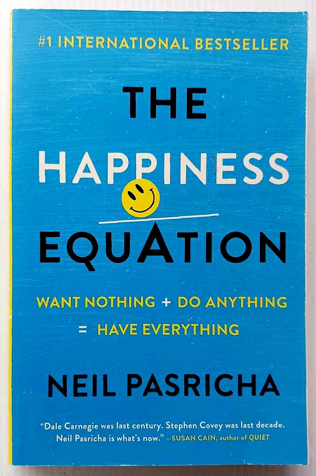 THE HAPPINESS EQUATION - Neil Pasricha