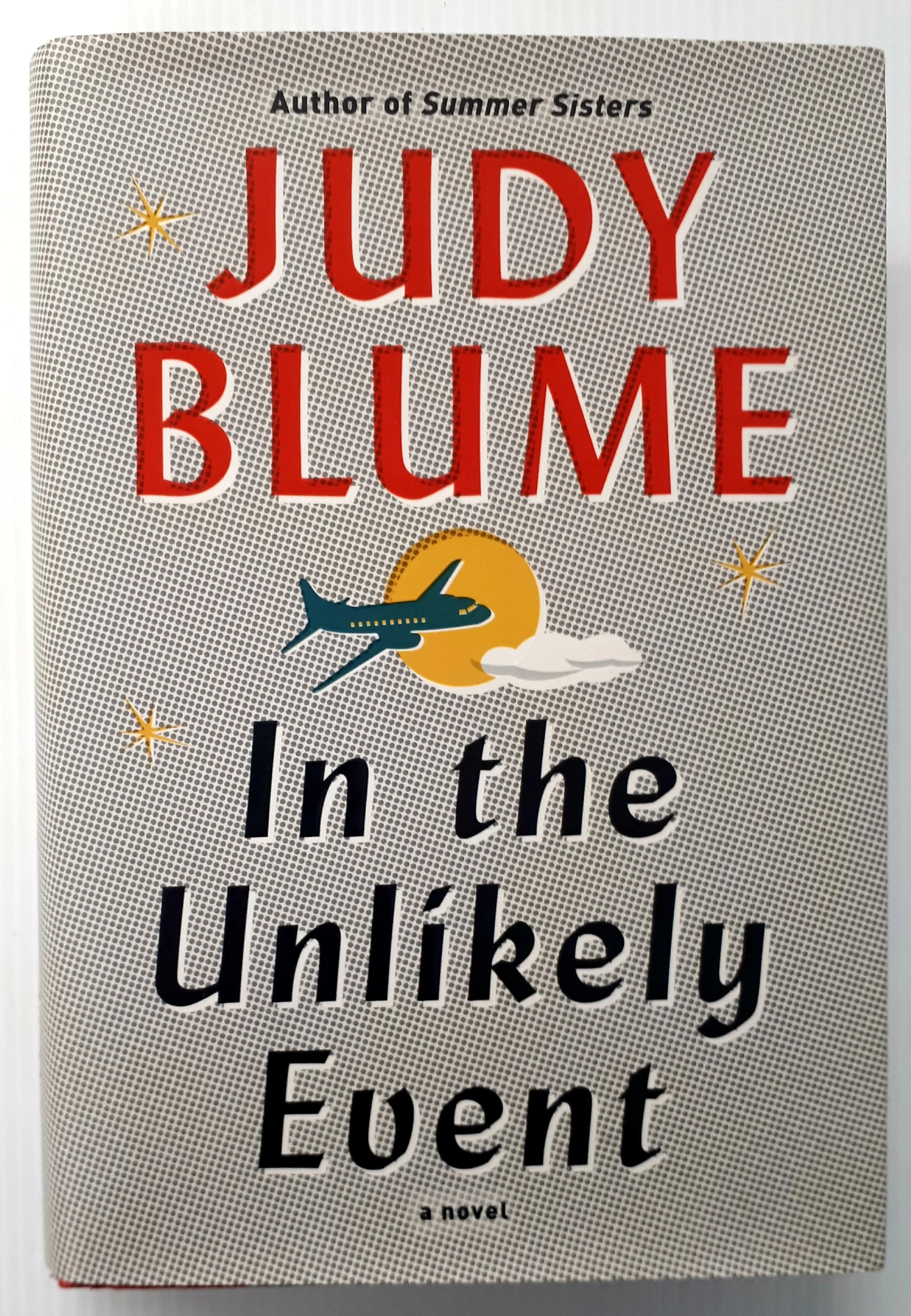 IN THE UNLIKELY EVENT - Judy Blume
