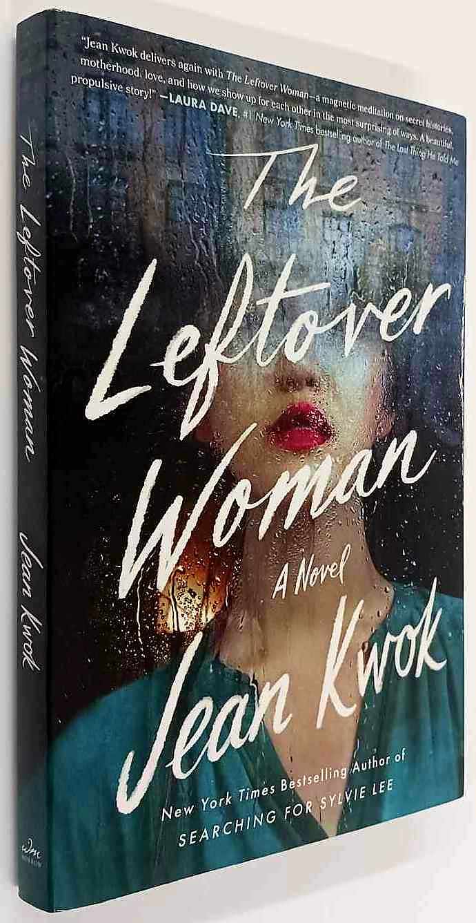 THE LEFTOVER WOMAN - Jean Kwok - Image 4