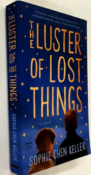 THE LUSTER OF LOST THINGS - Sophie Chen Keller - Image 4