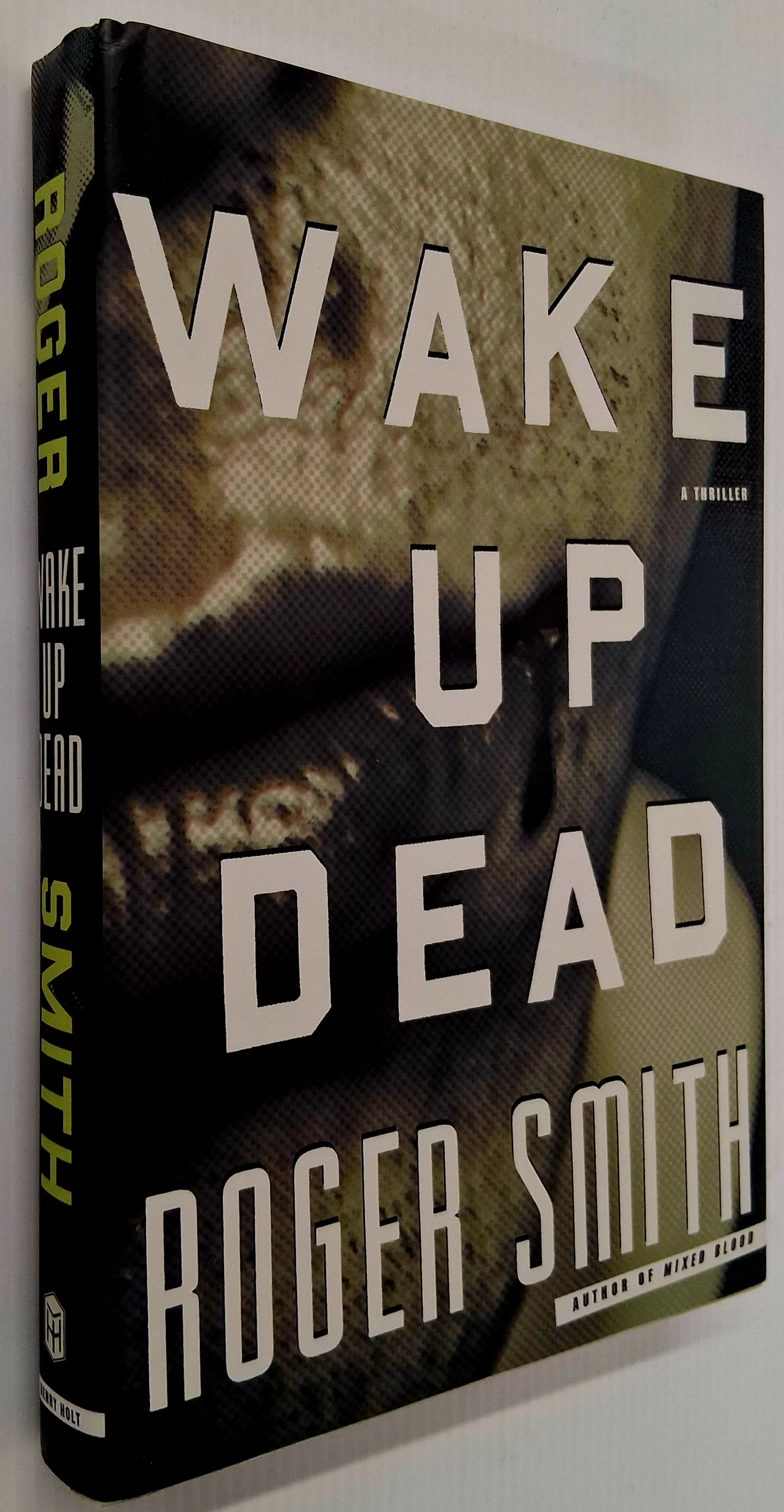 WAKE UP DEAD (SIGNED) - Roger Smith - Image 5
