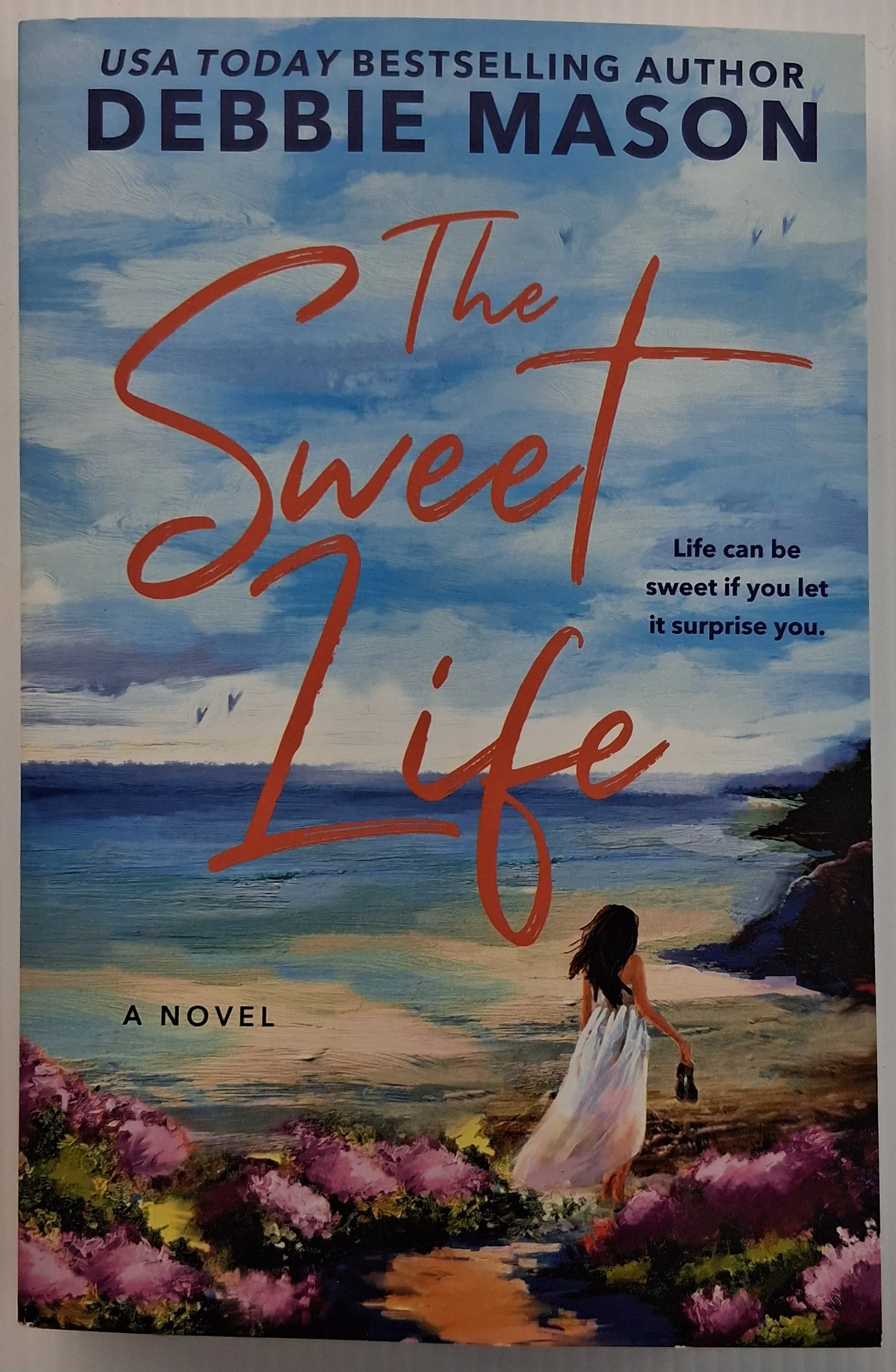THE SWEET LIFE - Debbie Mason