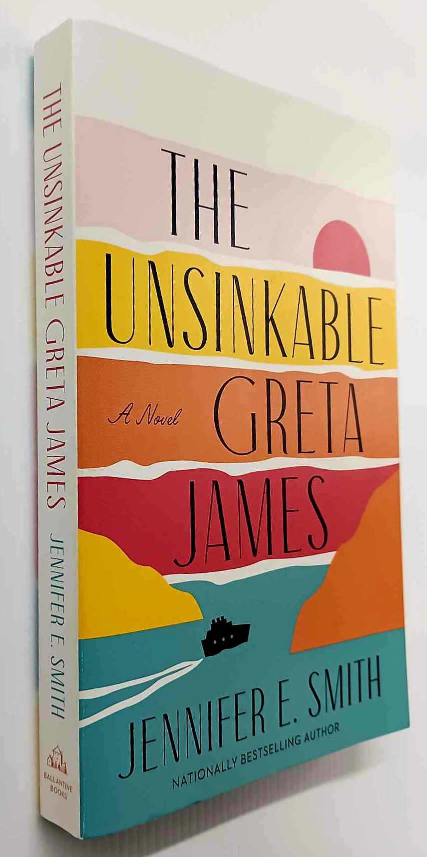 THE UNSINKABLE GRETA JAMES - Jennifer E. Smith - Image 4