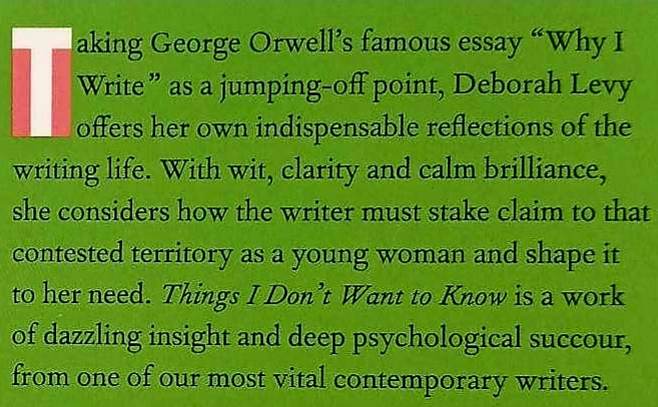 THINGS I DON'T WANT TO KNOW - Deborah Levy - Image 3