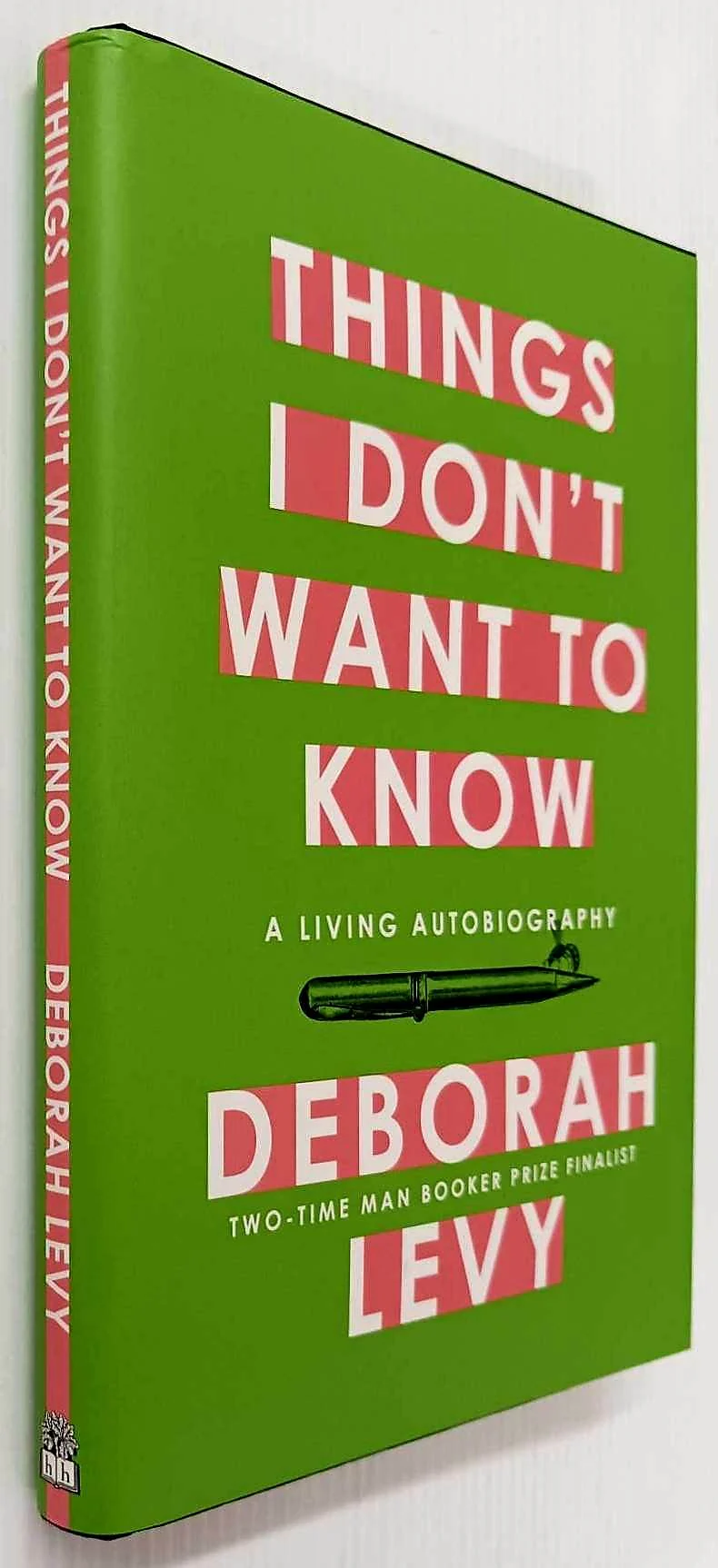 THINGS I DON'T WANT TO KNOW - Deborah Levy - Image 5