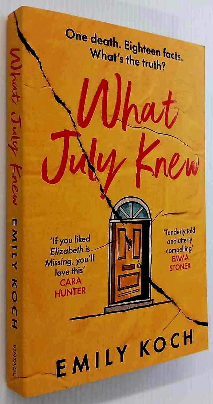 WHAT JULY KNEW - Emily Koch - Image 4